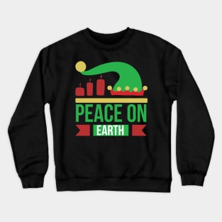 Peace On Earth T Shirt For Women Men Crewneck Sweatshirt